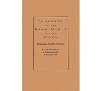 Mondays On The Dark Night Of The Moon