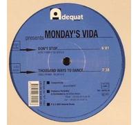 Monday's Vida - Don't Stop