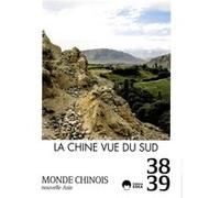 Monde chinois 38 39 la chine vue du sud