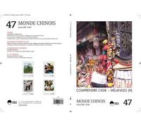 Monde chinois 47 Comprendre l'asie - melanges (iii) - EDITIONS ESKA - Eska - broché - Revue