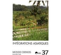 Monde chinois n37 integrations asiatiques EDITIONS ESKA (Auteur)