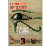 Monde de la bible 210 egypte Collectif (Auteur)