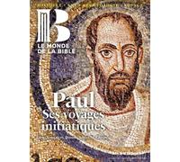 Monde de la Bible - décembre 2025 N° 255 - Collectif - Bayard Presse - broché - Revue
