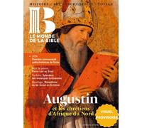 Monde de la Bible - septembre 2026 N° 258 - Collectif - Bayard Presse - broché - Revue