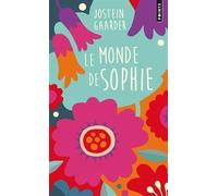 Monde de Sophie (Le) by Jostein Gaarder