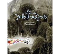 Monde de Yakatougris - Laurent Simon - Mijade Eds - broché - Album jeunesse dès 3 ans