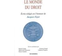 Monde du droit (ecrits rediges en l'honneur de) (le) Patrick Courbe (Auteur)