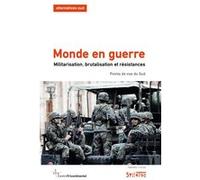 Monde en guerre Frédéric Thomas (Auteur), Frédéric Thomas (Editeur général)