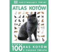 Monde fascinant. Atlas des chats