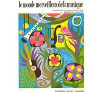 Monde merveilleux Volume 1 - Miroir de l'enfance