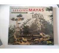 Monde Perdu Et Retrouve: Les Cites Mayas