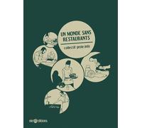 Monde sans restaurants (Un) - Prole.info - Niet - broché - Essai
