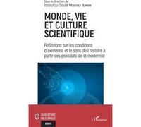 Monde, vie et culture scientifique Issoufou Soulé Mouchili Njimom (Auteur)