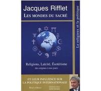Mondes du sacre (les) Jacques Rifflet (Auteur)