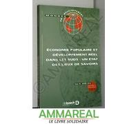 Mondes En Developpement 2018/1 - 181 - Économie Populaire Et Developpement Reel Dans Les Suds : Un E