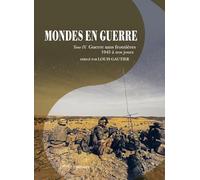 Mondes en guerre - Tome IV: Guerre sans frontières
