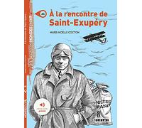 Mondes en VF - À la rencontre de Saint-Exupéry - Niv. A1 - Livre + audios