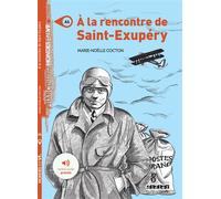 Mondes en VF - À la rencontre de Saint-Exupéry - Niv. A1 - Livre + audios - Marie-Noëlle Cocton - Didier - Livre CD - Méthode de langue CD