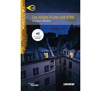 Mondes en VF - Les singes d'une nuit d'été - Niv. A2 - Livre + audios