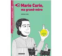 Mondes en VF - Marie Curie, ma grand-mère - Niv. A1 - Livre + audios Jérémie Dres (Auteur)