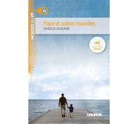 Mondes en VF - Papa et autres nouvelles - Niv. B1 - Livre + audios - Vassilis Alexakis - Didier - broché - Méthode de langue