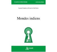 Mondes indiens - Laurent Coudrier - Atlande Eds - broché - Scolaire / Universitaire