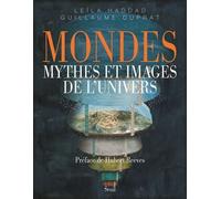 Collectif – Mondes: Mythes et images de l'univers