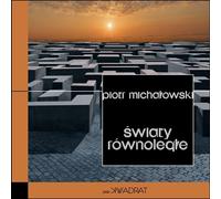 Mondes parallèles - Piotr Michałowski (Literatur, Gesellschaft auf Polnisch)