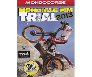 Mondiale Fim trial 2013