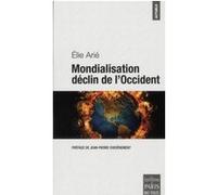 Mondialisation Déclin De L'occident