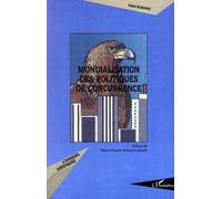 Mondialisation des politiques de concurrence - Frank Romano - L'harmattan - broché - Etude