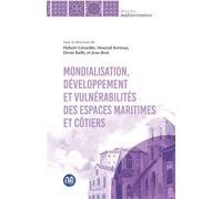 Mondialisation, développement et vulnérabilités des espaces maritimes et côtiers - Hubert Gérardin - Eme Et Intercommunications - broché - Essai