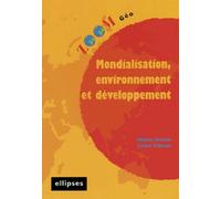 Mondialisation, Environnement Et Développement