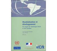 Mondialisation et développement Un regard de l'Amérique latine - J.A. Ocampo - Documentation Francaise - broché - Etude