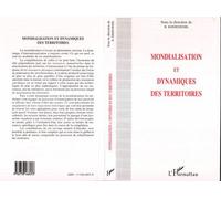 Mondialisation et dynamiques des territoires - B. Kherdjemil - L'harmattan - broché - Livre