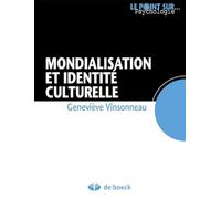 Mondialisation Et Identité Culturelle