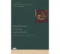 Mondialisation et sociétés multiculturelles Sabine Urban (Auteur), Marina Ricciardelli (Auteur)