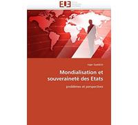 Mondialisation Et Souveraineté Des Etats