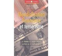 Mondialisation financière et terrorisme René Passet (Auteur), Jean Liberman (Auteur)