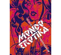 Mondo Erotika: The Art of Roberto Baldazzini