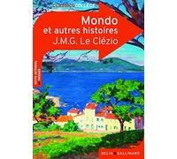 Mondo ET Trois Autres Histoires by J M G Le Clezio (2010-07-16)