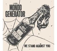 Mondo Generator - We Stand Against You (Ltd. Hot Pink Vinyl)