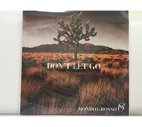 Mondo Grosso - Don T Let Go [Vinilo]
