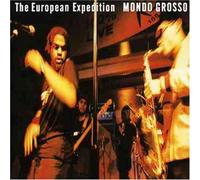 Mondo Grosso - European Expedition [Import]
