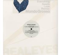 Mondo Grosso - Everything Needs Love Remix