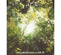 Mondo Grosso Feat.Ua - Hikari