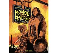 Mondo Reverso - tome 01: Cornelia et Lindbergh