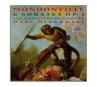 Marc Minkowski – Mondonville : 6 Sonates Op. 3 (Les Musiciens du Louvre) – Deutsche Grammophon