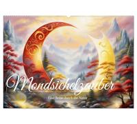 Mondsichelzauber Eine Reise durch die Natur (Wandkalender 2026 DIN A2 quer), CALVENDO Monatskalender: Landschaftsträume unter dem Zauber der Mondsichel.