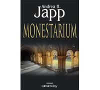 Monestarium - Andrea H. Japp - Calmann-Levy - broché - Revue